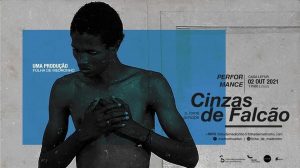 Dério Quinto no cartaz de "Cinzas de Falcão"